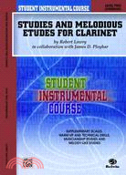 Student Instrumental Course, Studies and Melodious Etudes for Clarinet, Level II