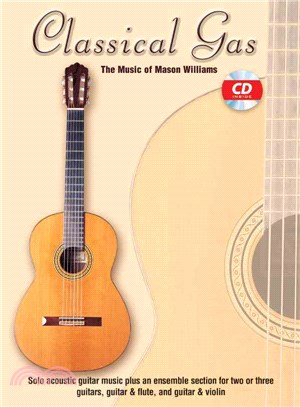 Classical Gas ─ The Music of Mason Williams