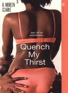 Quench My Thirst