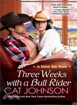 Three Weeks with a Bull Rider