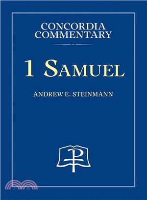 1 Samuel ─ A Theological Exposition of Sacred Scripture