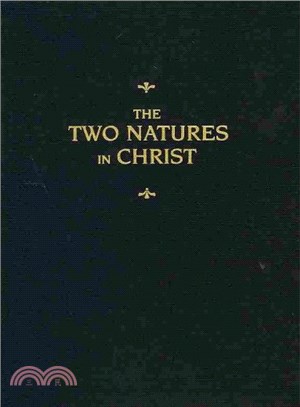 The Two Natures in Christ