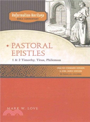 Pastoral Epistles ─ 1 & 2 Timothy, Titus, Philemon
