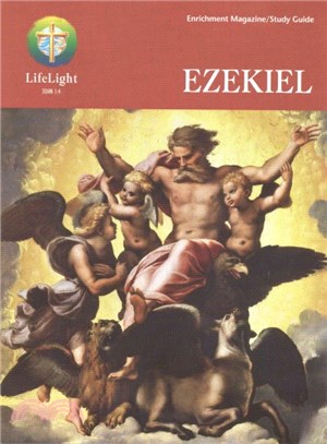 Lifelight ― Ezekiel