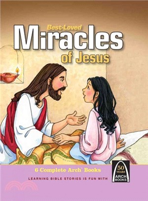 Best-loved Miracles of Jesus