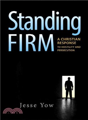 Standing Firm ─ A Christian Response to Hostility and Persecution