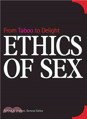 Ethics of Sex ─ From Taboo to Delight