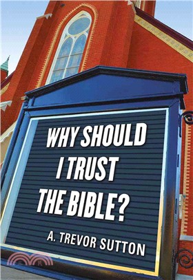 Why I Should Trust the Bible?