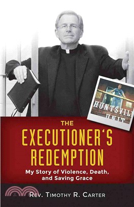 The Executioner's Redemption ─ A Story of Violence, Death, and Saving Grace