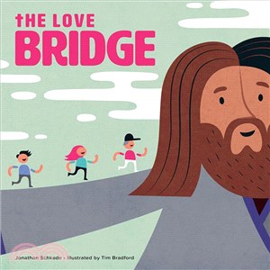 The Love Bridge ─ Learning About Jesus