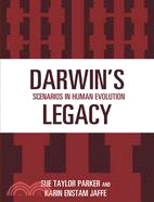 Darwin's Legacy: Scenarios in Human Evolution