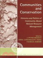 Communities And Conservation ─ Histories And Politics Of Community-based Natural Resource Management