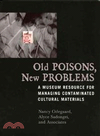 Old Poisons, New Problems ─ A Museum Resource For Managing Contaminated Cultural Materials