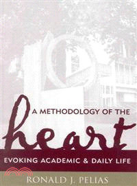 A Methodology of the Heart ─ Evoking Academic and Daily Life