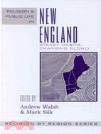 Religion And Public Life In New England ─ Steady Habits, Changing Slowly