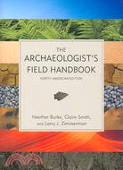 The Archaeologist's Field Handbook ─ North American Edition