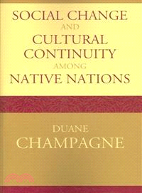 Social Change And Cultural Continuity Among Native Nations