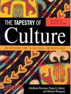 The Tapestry of Culture ─ An Introduction to Cultural Anthropology