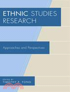 Ethnic Studies Research ─ Approaches and Perspectives