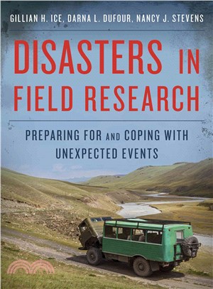 Disasters in Field Research ─ Preparing for and Coping with Unexpected Events