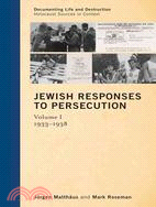 Jewish Responses to Persecution ─ 1933-1938