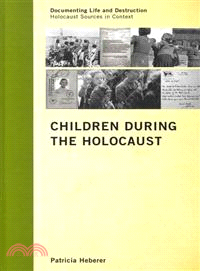 Children During the Holocaust