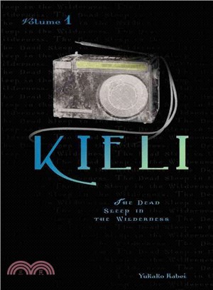 Kieli ─ The Dead Sleep in the Wilderness
