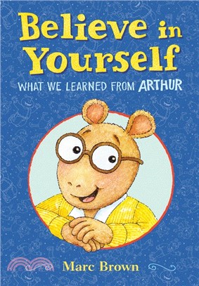 Believe in yourself :what we learned from Arthur /
