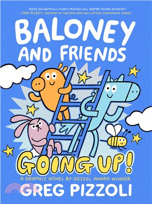Going Up (Baloney and Friends 2)(精裝本)
