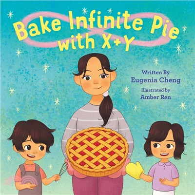 Bake infinite pie with X + Y...