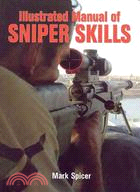 Illustrated Manual of Sniper Skills