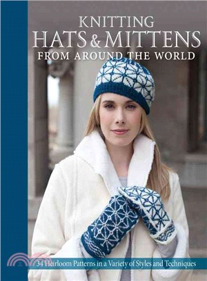 Knitting Hats & Mittens from Around the World