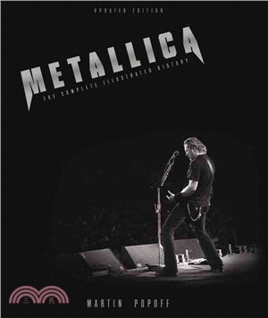 Metallica ─ The Complete Illustrated History