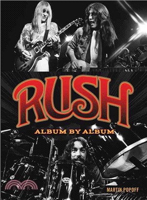 Rush ─ Album by Album