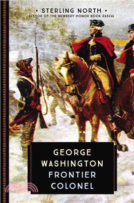 George Washington ─ Frontier Colonel
