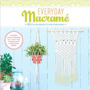 Everyday Macrame Kit ─ 10 Stylish Projects for Your Home