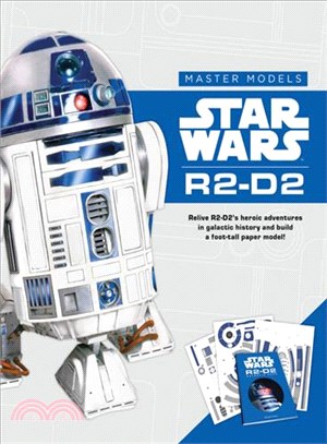 R2-D2 ─ Relive R2-D2's Heroic Adventures in Galactic History and Build a Foot-Tall Paper Model!
