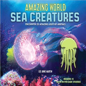 Sea Creatures ─ Encounter 20 Amazing Light-up Animals-includes 13 Glow-in-the-dark Stickers!