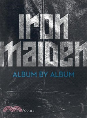 Iron Maiden ― Album by Album