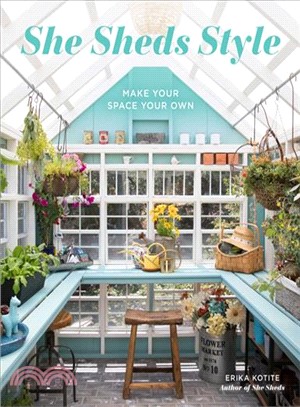 She Sheds Style ― Make Your Space Your Own