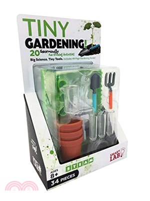 Smart Lab: Tiny Gardening! 20 Enormously Fun Growing Activities!