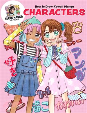 How to Draw Kawaii Manga Characters