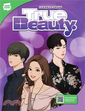 Learn to Draw True Beauty: Learn to Draw Your Favorite Characters from the Popular Webcomic Series with Exclusive Behind-The-Scenes and Insider T