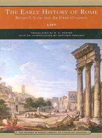 Early History of Rome:Books I-V of the Ab Urbe Condita