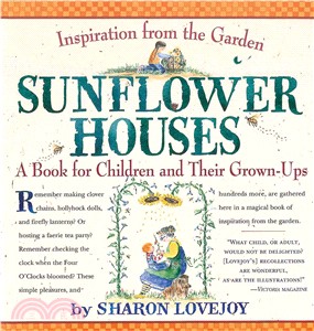 Sunflower Houses ─ A Book for Children and Their Grown-Ups