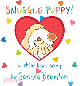 Snuggle puppy :a little love...