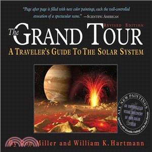 The Grand Tour: A Traveler's Guide To The Solar System