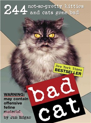 Bad Cat ─ 244 Not-So-Pretty Kitties And Cats Gone Bad