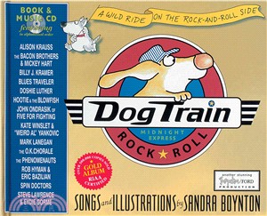Dog Train ─ Midnight Express: a Wild Ride on the Rock-and-roll Side | 拾書所