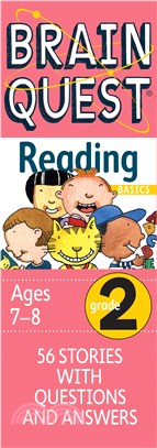 Brain Quest Grade 2 Reading Basics－56 Stories With Questions & Answers, Ages 7-8